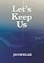 Let's Keep Us by Jennifer Lee Let's Keep Us by Jennifer Lee