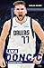 Luka ​Doncic: A csodagyerek