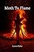 Moth To Flame by Lauren Radey