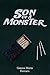 Son of a Monster: The Replacement series Book 2