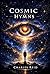 Cosmic Hymns: Poems on the ...