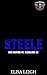 Steele (Iron Reapers MC: Bloodlines Book 2)