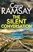 THE SILENT CONVERSATION an ...