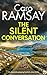 THE SILENT CONVERSATION an absolutely gripping Scottish crime... by Caro Ramsay