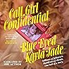 Call Girl Confide...