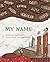 My Name
