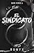 El sindicato (Dark Verse 6) (Spanish Edition)