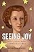 Seeing Joy