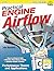 Practical Engine Airflow: P...