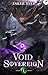 Void Sovereign: A LitRPG Apocalypse