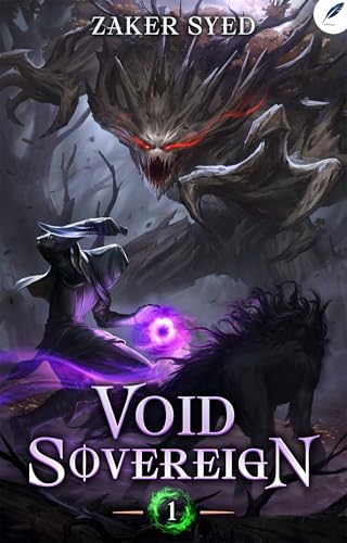 Void Sovereign: A LitRPG Apocalypse (Kindle Edition)