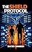 SHIELD PROTOCOL (LAKEVIEW T...
