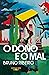 O Dono e o Mal by Bruno Ribeiro