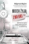 Niech żyją zwłoki...