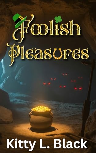 Foolish Pleasures (Kindle Edition)
