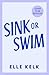 Sink or Swim: Don’t miss th...