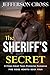 The Sheriff's Secret: A Cle...