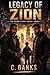 Legacy of Zion: The Journi ...