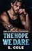 The Hope We Dare (Iron Outlaws MC Colorado #7)