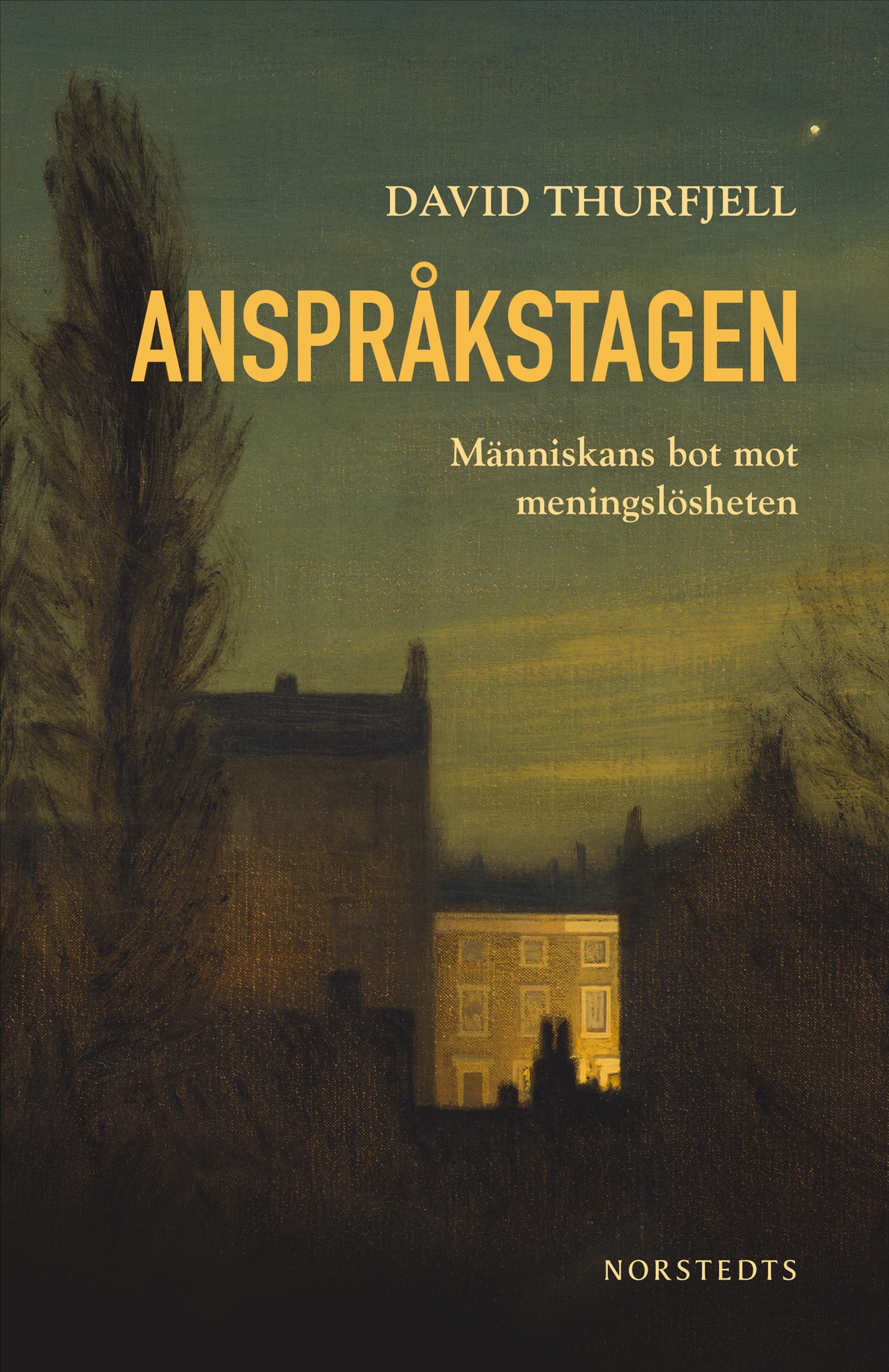 Anspråkstagen - människans bot mot meningslösheten