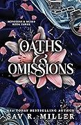 Oaths and Omissions