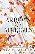 Arrows and Apologies