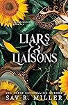 Liars and Liaisons by Sav R. Miller