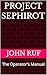 Project Sephirot: The Opera...