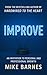 IMPROVE: An Invitation To P...