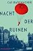 Nacht der Ruinen
