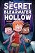 The Secret of Bleakwater Ho...