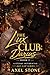 The Lux Club: Darius Book 2...