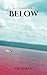 Below (Enfield Horror Book 3)