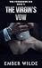 The Virgin's Vow: A Dark Ma...