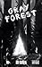 Gray Forest (Black White Bo...