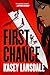 First Chance by Kasey Lansdale First Chance by Kasey Lansdale