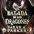 La balada de los dragones (La caída lunar, #2)