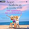 The Summer We Cel...