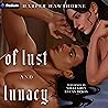 Of Lust and Lunacy: A Harbingers Standalone