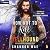How Not to Kill a Hellhound: Hellhounds of Paradise Falls, Book 5