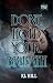 Don't Hold Your Breath (Gal...