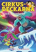 Cirkusdeckarna och ismysteriet