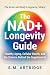 The NAD+ Longevity Guide: H...