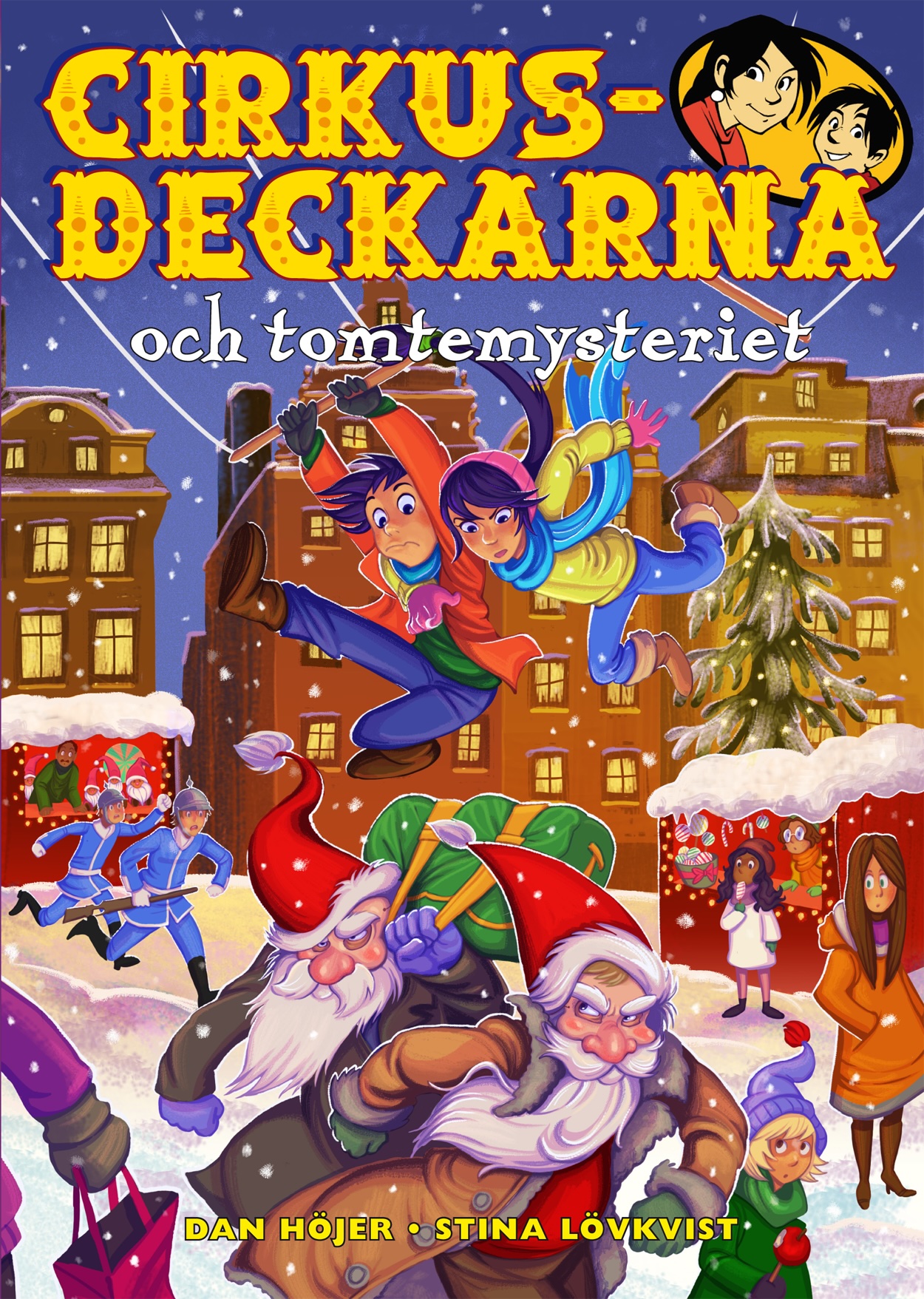 Cirkusdeckarna och tomtemysteriet (Cirkusdeckarna, #13)