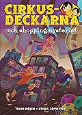 Cirkusdeckarna och shoppingmysteriet