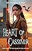 Heart Of Cassimir: (Heart Of The Citadel Book Nine)