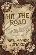 Hit the Road, Cowboy