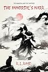 The Immortal's Mark (An Epic Fantasy RomCom) by K. L. Kaye