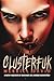 Clusterfuk