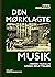 Den mørklagte musik